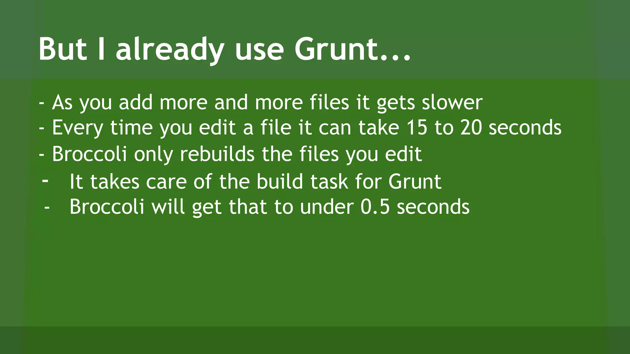 Broccoli.js presentation | PPTX