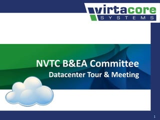 NVTC B&EA CommitteeDatacenter Tour & Meeting 