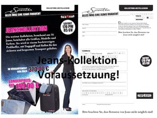 Jeans-Kollektion  Voraussetzuung! 