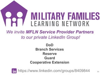 MFLN Intro
56
We invite MFLN Service Provider Partners
to our private LinkedIn Group!
https://www.linkedin.com/groups/8409...