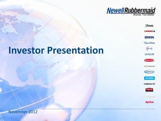 Investor Presentation




November 2012
                        1
 