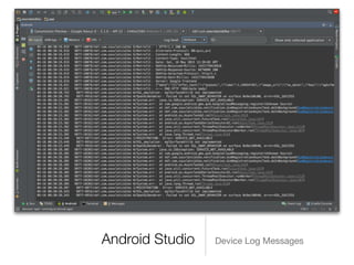 Android Studio Device Log Messages
 
