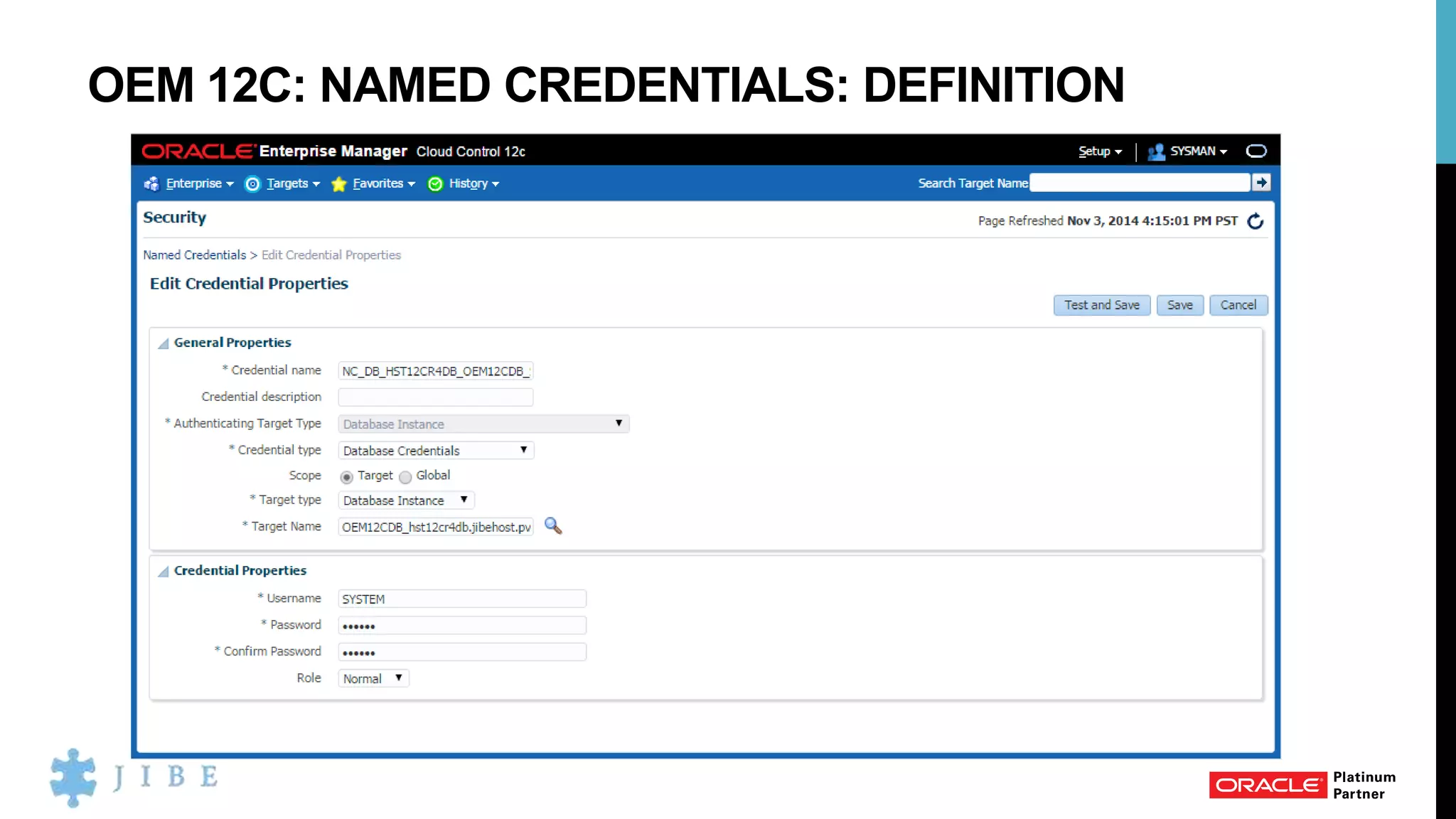 OEM 12C: NAMED CREDENTIALS: DEFINITION
 