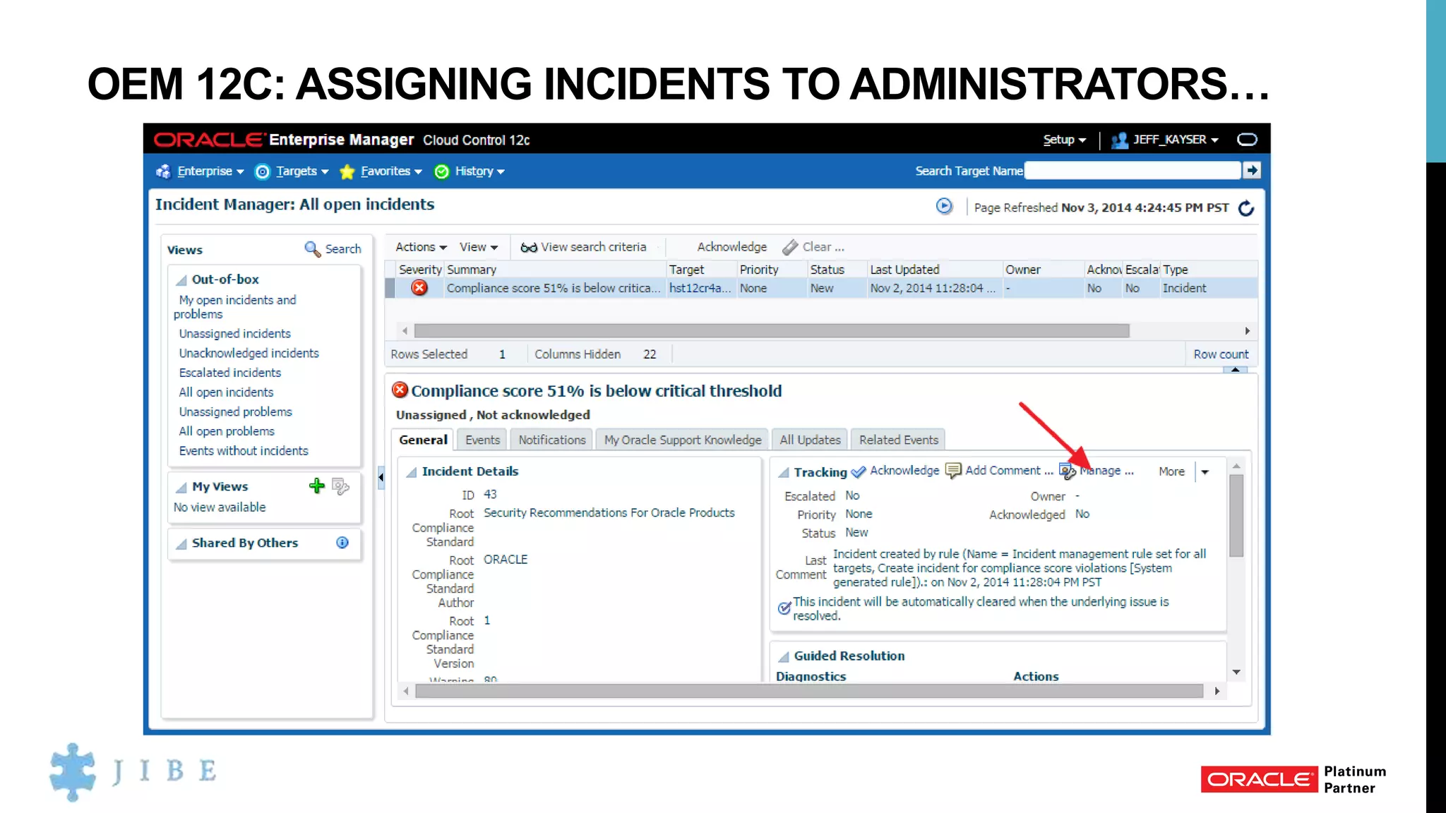 OEM 12C: ASSIGNING INCIDENTS TO ADMINISTRATORS…
 