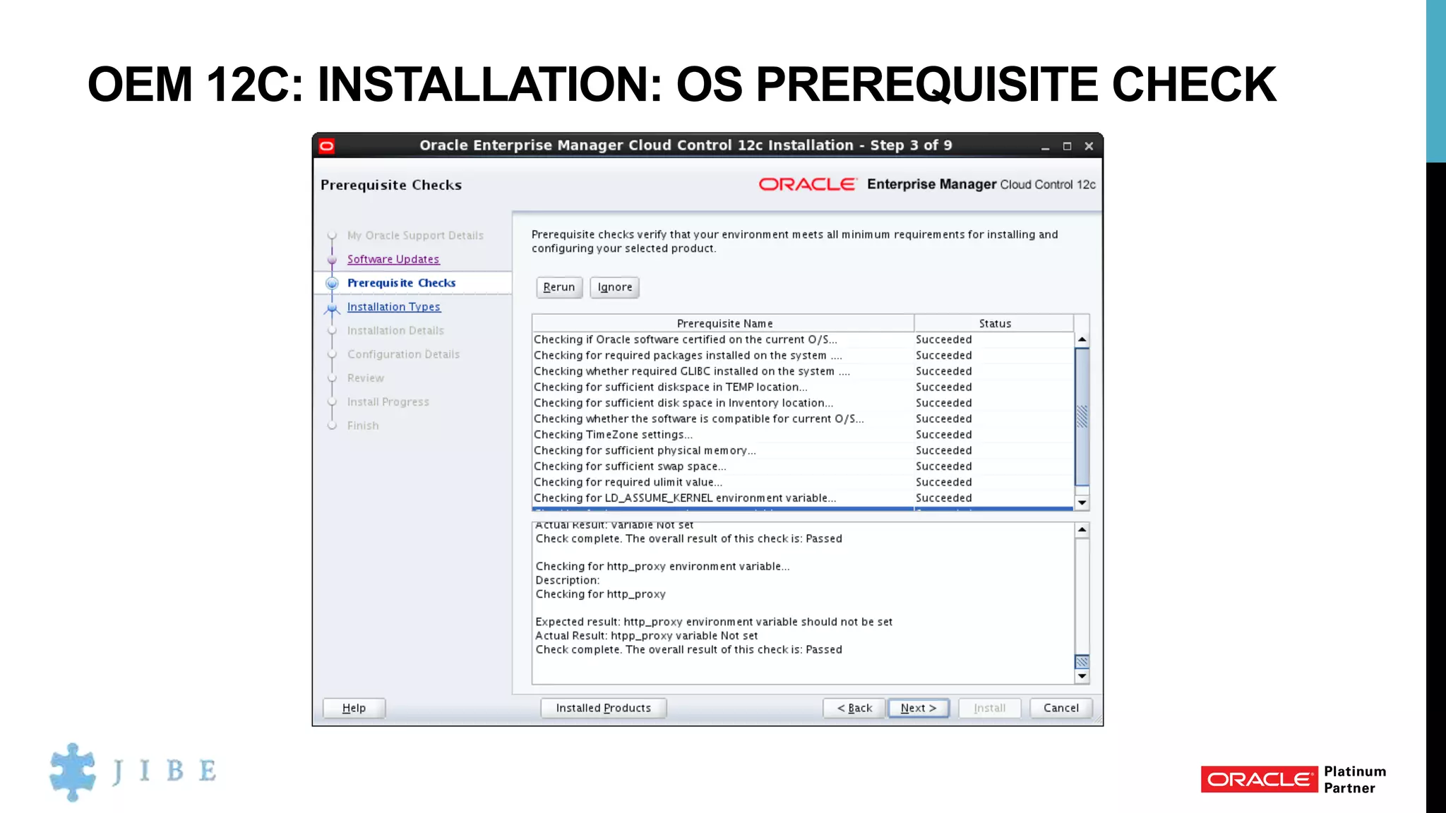 OEM 12C: INSTALLATION: OS PREREQUISITE CHECK
 