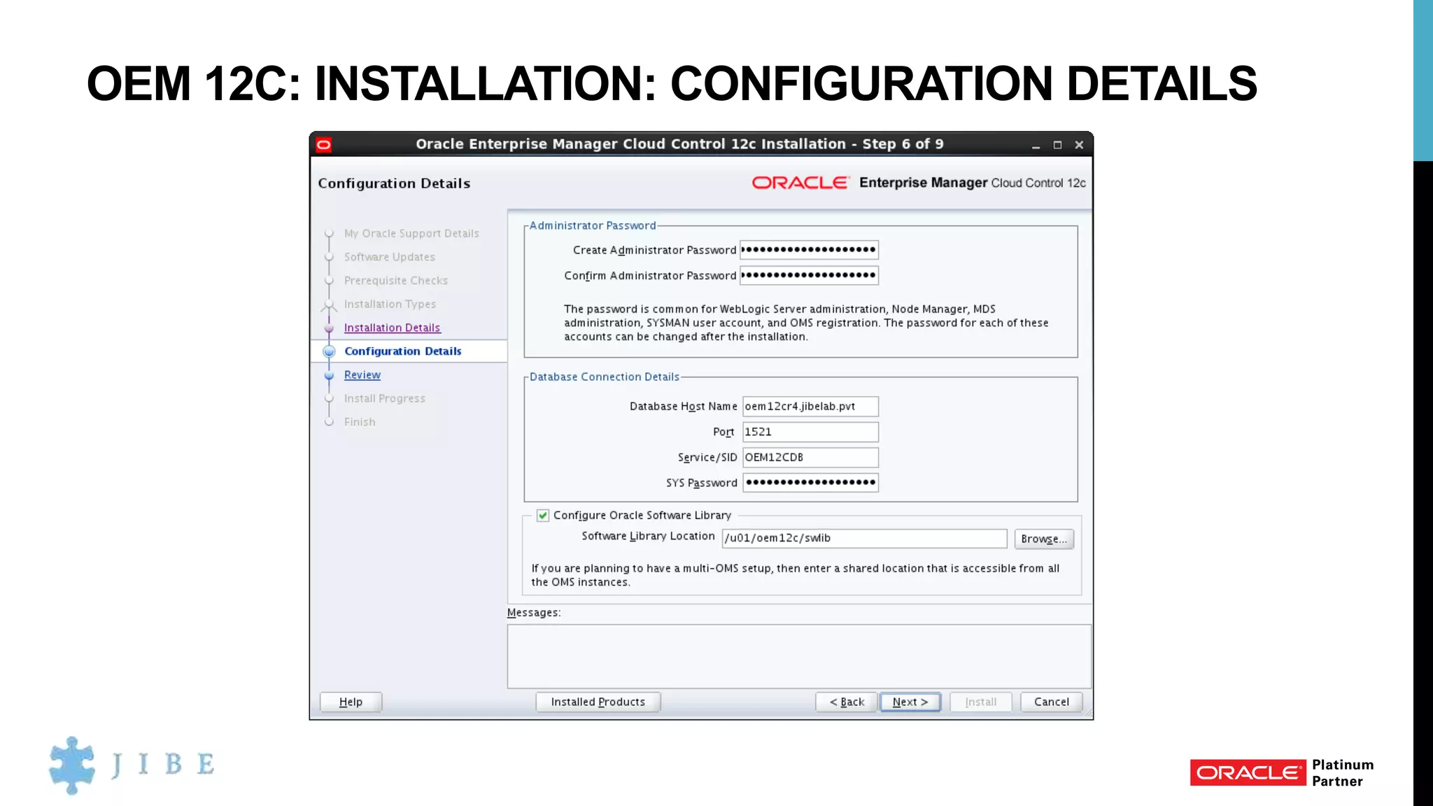OEM 12C: INSTALLATION: CONFIGURATION DETAILS
 