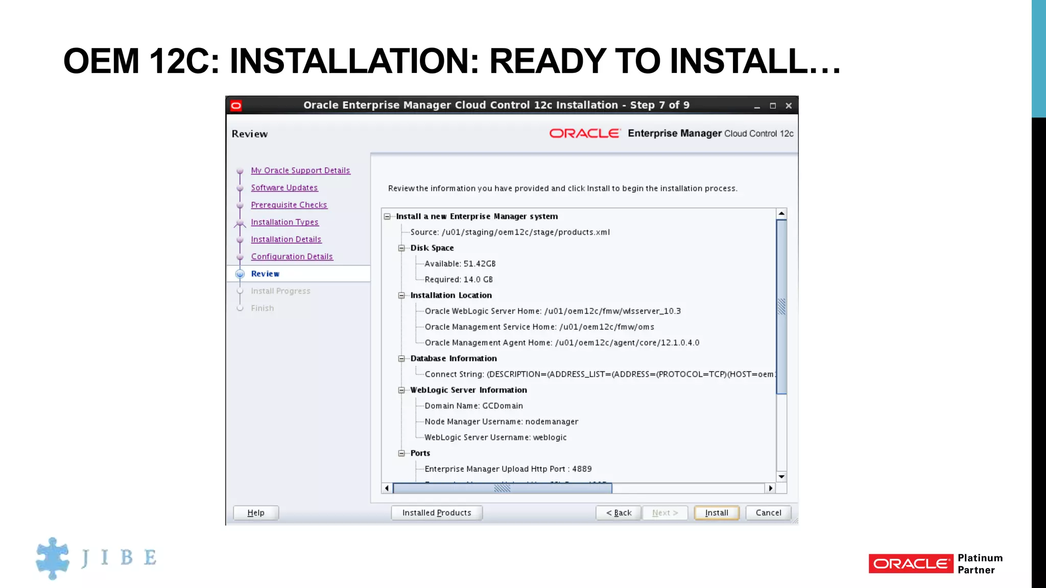 OEM 12C: INSTALLATION: READY TO INSTALL…
 