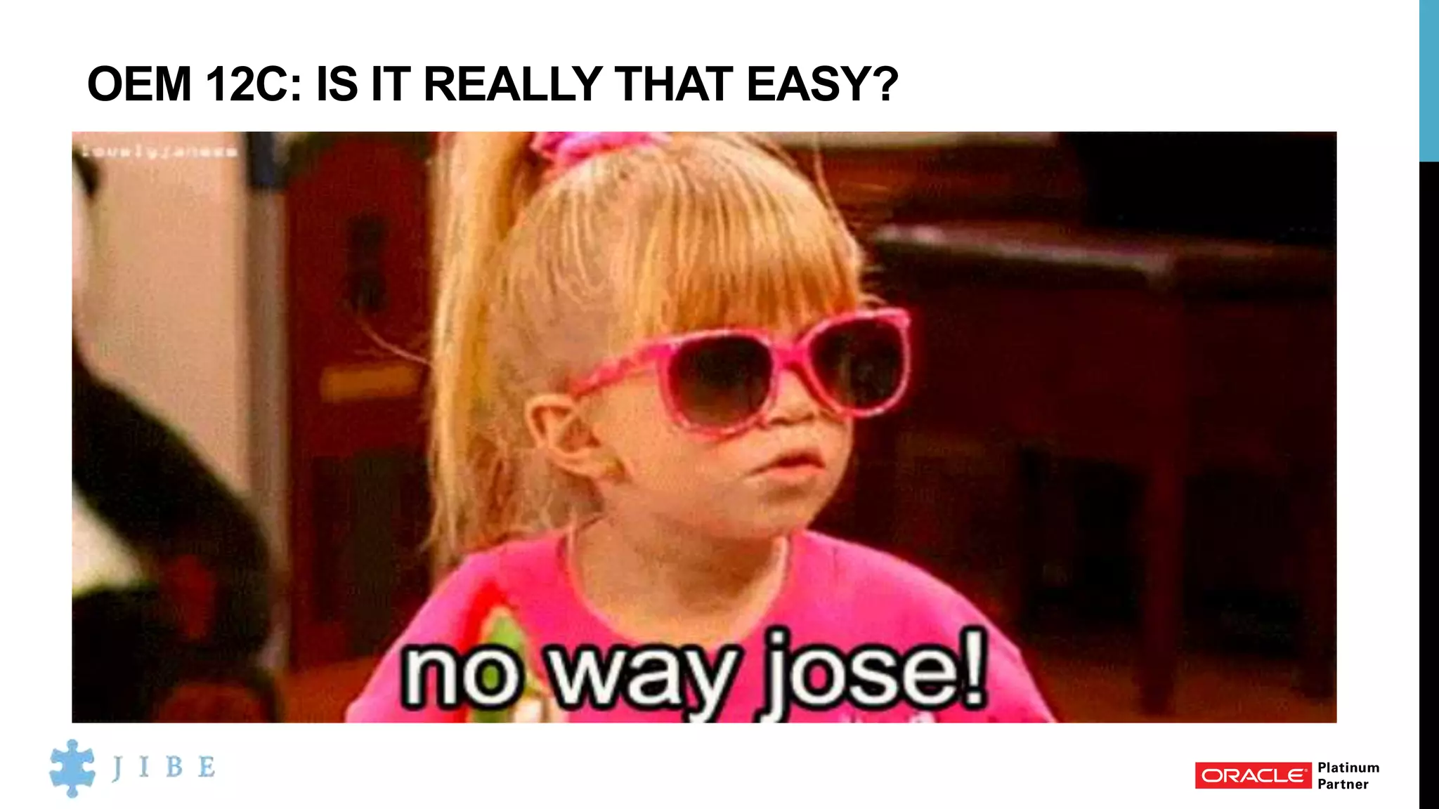 OEM 12C: IS IT REALLY THAT EASY?
 