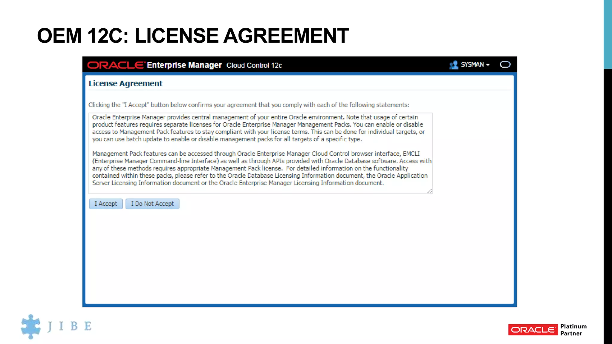 OEM 12C: LICENSE AGREEMENT
 