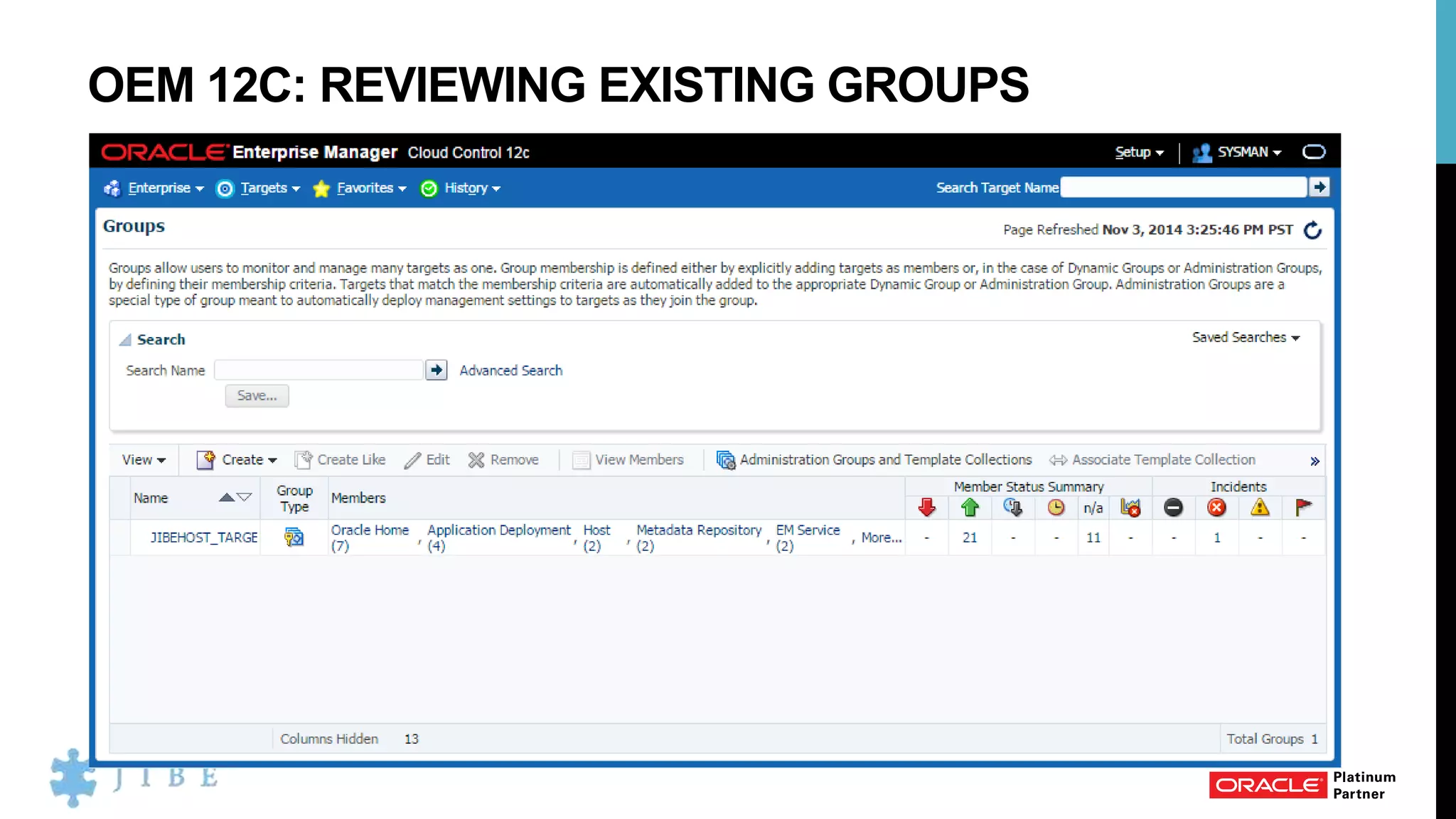 OEM 12C: REVIEWING EXISTING GROUPS
 