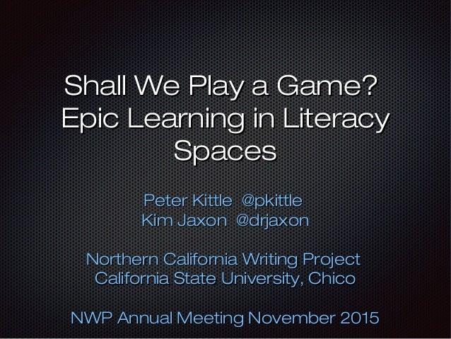 Shall We Play A Game Epic Learning In Literacy Spaces