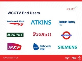 WCCTV End Users
 