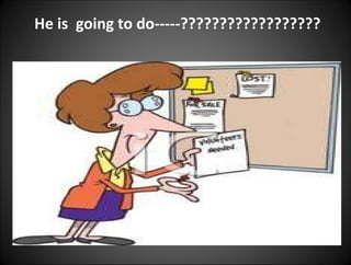 He is  going to do-----?????????????????? 