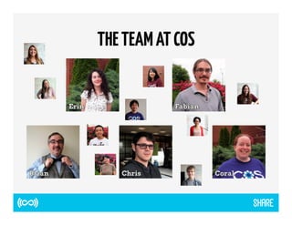 THE TEAM AT COS 
 