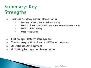 StreamingStream Live ChannelsLoad balance cluster with fault toleranceUse of extremely powerful  Streaming Media CDN technologyStreaming concurrency can be provisioned for various load requirementsVOD + NPVRStream stored movies (VOD)Stream archiving with EPG support Efficient NPVR FunctionLoad balance cluster with fault toleranceMost frequently watched VOD programs and NPVR are stored on Edge servers using CDN technologyPrivate & ConfidentialOrion Internet TVSolution Features