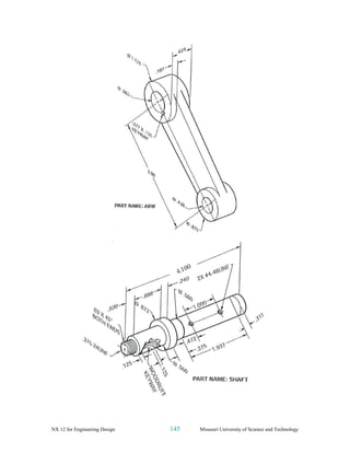 NX 12 for Engineering Design 145 Missouri University of Science and Technology
 