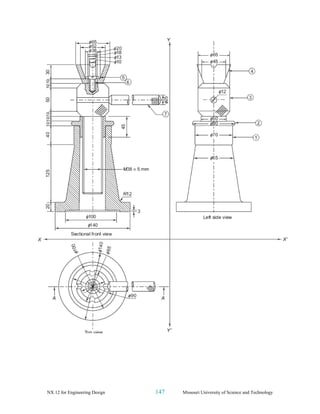 NX 12 for Engineering Design 147 Missouri University of Science and Technology
 