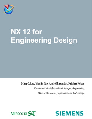 NX 12 for
Engineering Design
 