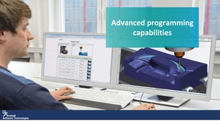 Software Technologies
Advanced programming
capabilities
 