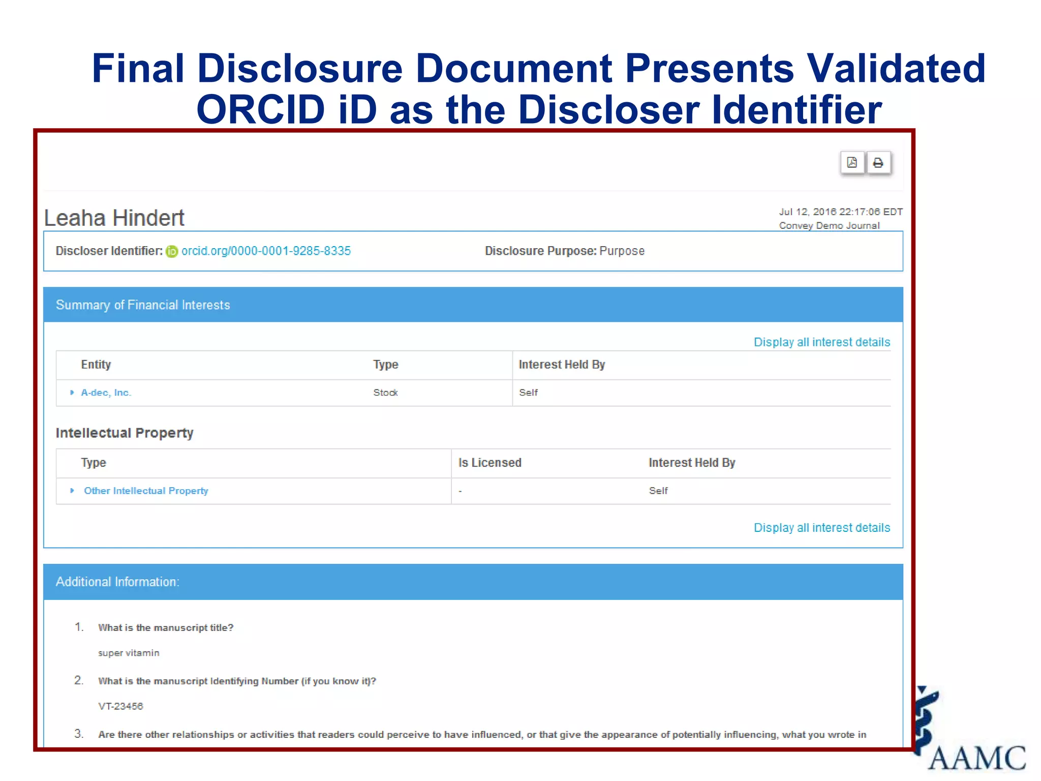 Final Disclosure Document Presents Validated
ORCID iD as the Discloser Identifier