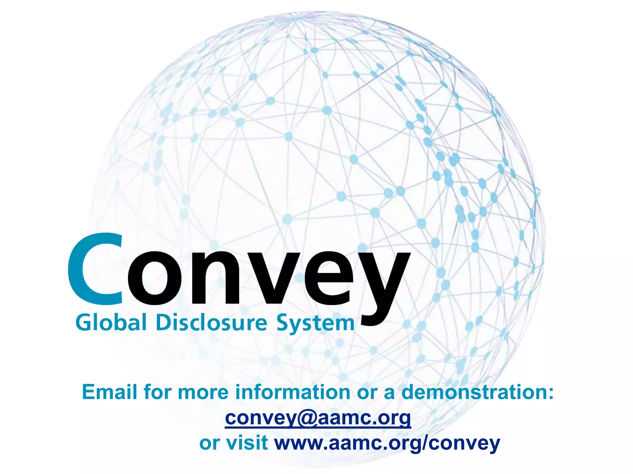 Email for more information or a demonstration:
convey@aamc.org
or visit www.aamc.org/convey