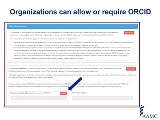 Organizations can allow or require ORCID
 