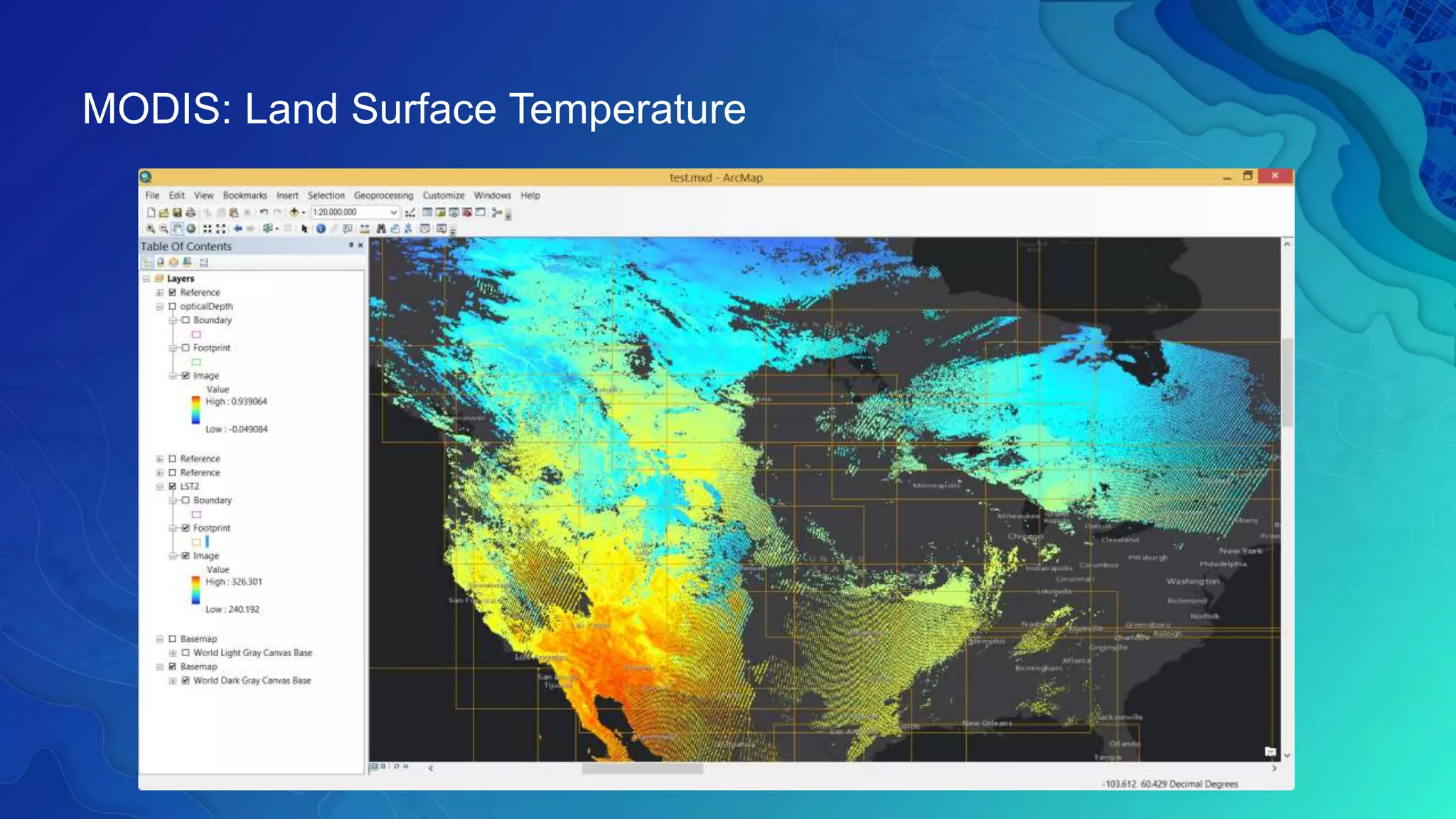 MODIS: Land Surface Temperature
 