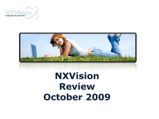NXVisionReviewOctober 2009 