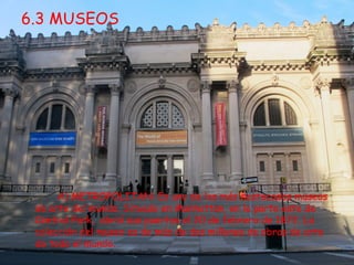 C) MoMA: El Museum of Modern Art es un museo de
arte contemporáneo situado en la calle 53 de Manhattan.
Abrió sus puertas ...