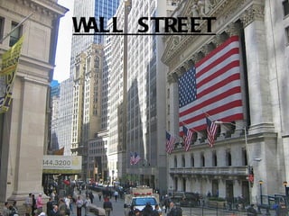 WALL STREET 