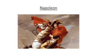 Napoleon
 