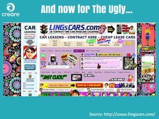 And now for The Ugly...
Source: http://www.lingscars.com/
Confusing and Cluttered
 