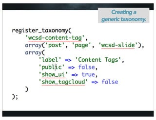 Creating a
generic taxonomy.
 