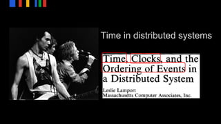 Time in distributed systems
 