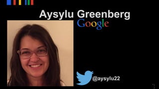 * 2
2
Aysylu Greenberg
@aysylu22
 