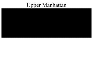 Upper Manhattan 