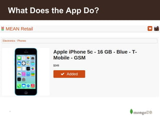 *
What Does the App Do?
 