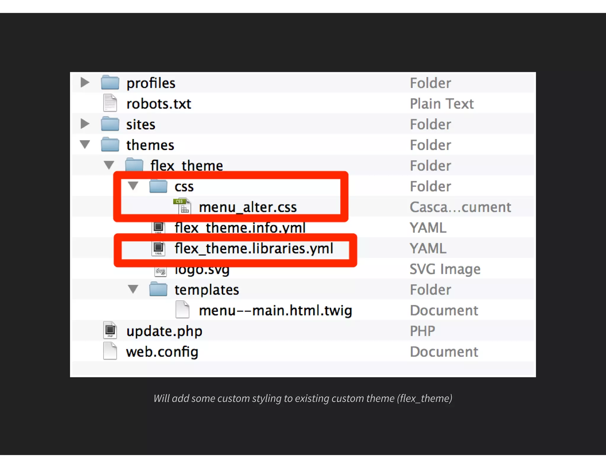 Will add some custom styling to existing custom theme (flex_theme)
 