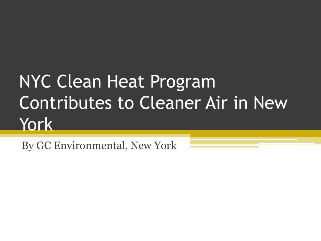 NYC Clean Heat Program Contributes to Cleaner Air in New York
