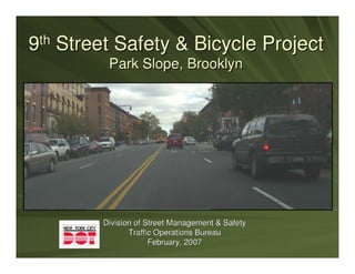 NYCDOT - 9th Street Proposal