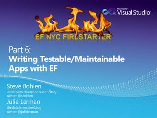 NYC Entity Framework Firestarter, Sept 27th 2010Oh, goody….time for code…