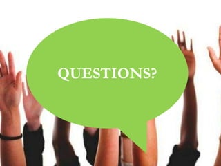 QUESTIONS?
 