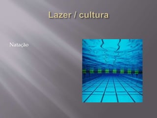 Natação
 