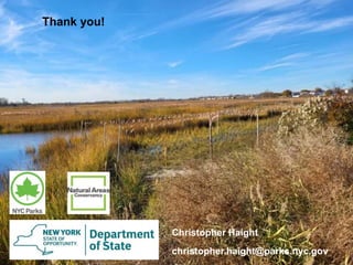 Thank you!
christopher.haight@parks.nyc.gov
Christopher Haight
 