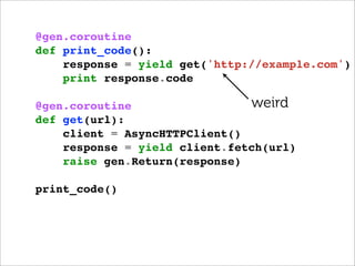 Python Coroutines, Present and Future | PDF