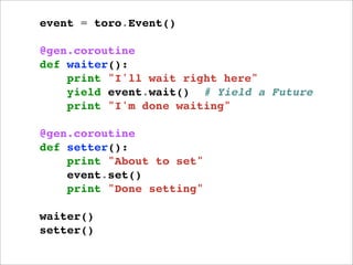 Python Coroutines, Present and Future | PDF