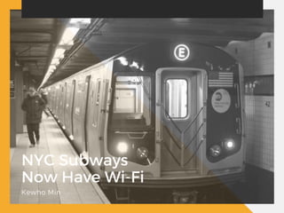 NYC Subways Now Have Wi-Fi