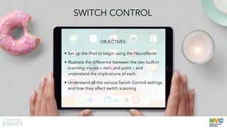 Control Bionics NeuroNode: New York Department of Education Training | PDF