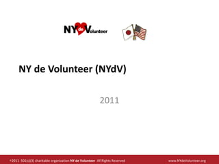 NY de Volunteer (NYdV) 2011 