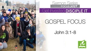 Nye 5 gospel john 3 1 8 slides 020115